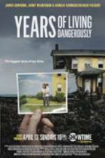 Watch Years of Living Dangerously 123MovieFree