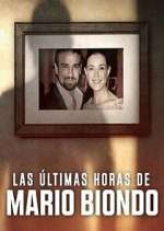 Watch Las Últimas Horas de Mario Biondo 123MovieFree