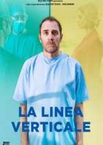 Watch La Linea Verticale 123MovieFree