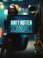 Watch E! Dirty Rotten Scandals 123MovieFree