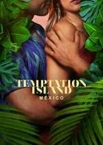 Watch Temptation Island México 123MovieFree