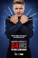 Watch Gordon Ramsay\'s 24 Hrs to Hell and Back 123MovieFree
