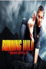 Watch Running Wild with Bear Grylls 123MovieFree