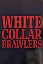 Watch White Collar Brawlers 123MovieFree