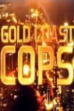 Watch Gold Coast Cops 123MovieFree
