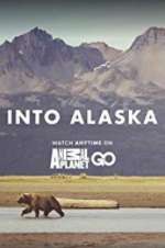 Watch Into Alaska 123MovieFree