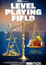 Watch Level Playing Field 123MovieFree