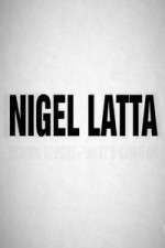 Watch Nigel Latta 123MovieFree
