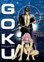 Watch Goku: Midnight Eye 123MovieFree