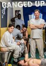 Watch Banged Up 123MovieFree