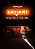 Watch Bad Host: Hunting the Couchsurfing Predator 123MovieFree