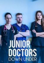 Watch Junior Doctors Down Under 123MovieFree