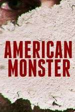 Watch American Monster 123MovieFree