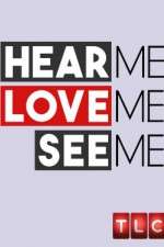 Watch Hear Me, Love Me, See Me 123MovieFree