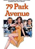 Watch 79 Park Avenue 123MovieFree