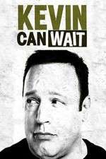 Watch Kevin Can Wait 123MovieFree