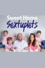Watch Sweet Home Sextuplets 123MovieFree
