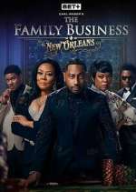 Watch Carl Weber\'s The Family Business: New Orleans 123MovieFree