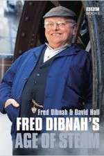 Watch Fred Dibnah's Age Of Steam 123MovieFree
