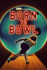 Watch Born to Bowl 123MovieFree