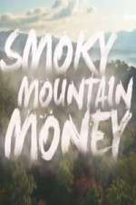 Watch Smoky Mountain Money 123MovieFree