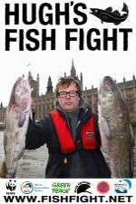 Watch Hugh's Fish Fight 123MovieFree