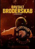 Watch Brutalt Broderskab - Comanches 123MovieFree