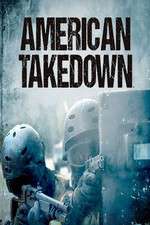 Watch American Takedown 123MovieFree
