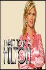 Watch I Want to Be a Hilton 123MovieFree