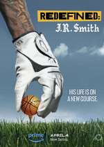 Watch Redefined: J.R. Smith 123MovieFree