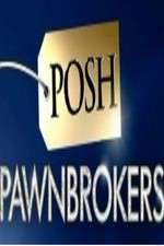 Watch Posh Pawnbrokers 123MovieFree