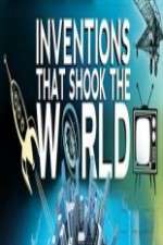 Watch Inventions That Shook the World 123MovieFree