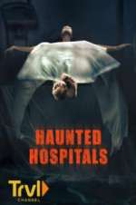 Watch Haunted Hospitals 123MovieFree