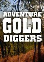 Watch Adventure Gold Diggers 123MovieFree