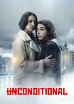 Watch Unconditional Season 1 Episode 6 123MovieFree