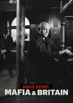 Watch Ross Kemp: Mafia and Britain 123MovieFree