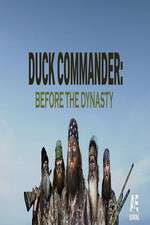 Watch Duck Commander: Before the Dynasty 123MovieFree