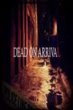 Watch Dead on Arrival 123MovieFree