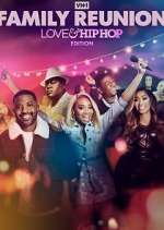 Watch VH1 Family Reunion: Love & Hip Hop Edition 123MovieFree