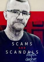 Watch Scams & Scandals 123MovieFree