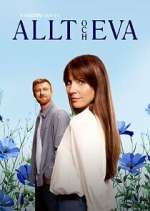 Watch Allt och Eva 123MovieFree