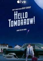 Watch Hello Tomorrow! 123MovieFree