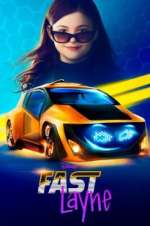 Watch Fast Layne 123MovieFree