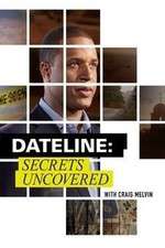 Watch Dateline: Secrets Uncovered 123MovieFree