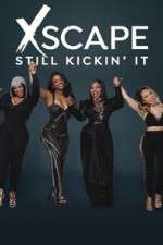 Watch Xscape Still Kickin It 123MovieFree
