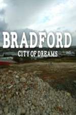 Watch Bradford: City of Dreams 123MovieFree