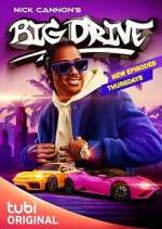 Watch Nick Cannon's Big Drive 123MovieFree