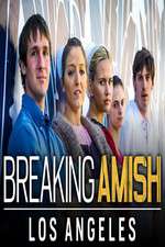 Watch Breaking Amish: LA 123MovieFree