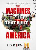 Watch The Machines That Built America 123MovieFree