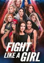 Watch Fight Like a Girl 123MovieFree